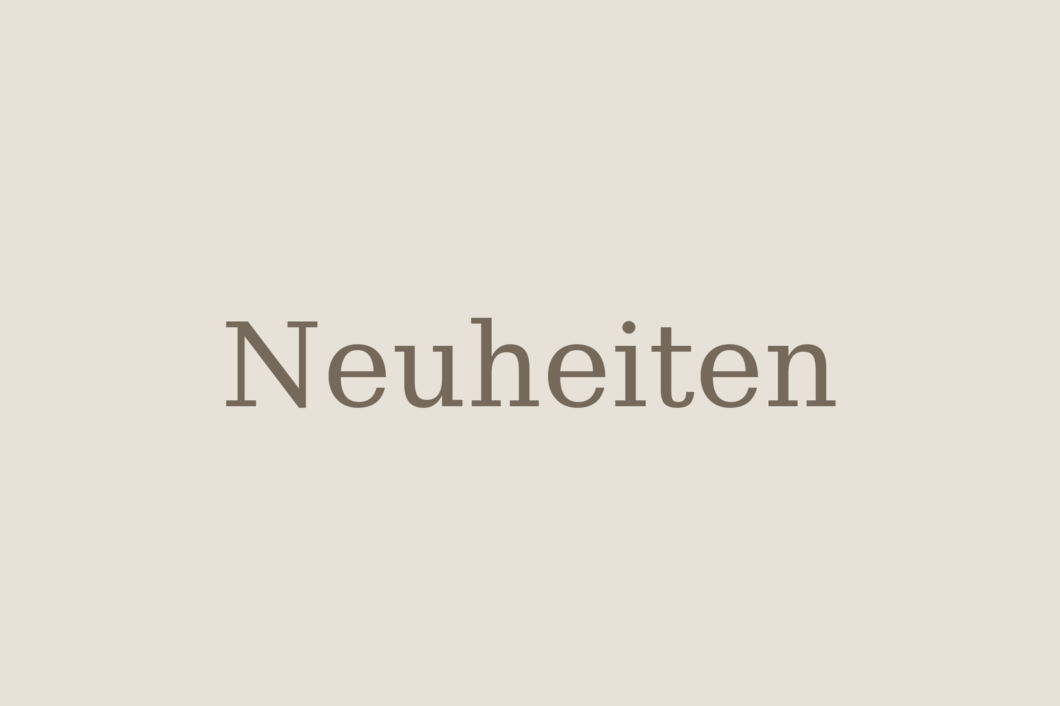 Neuheiten